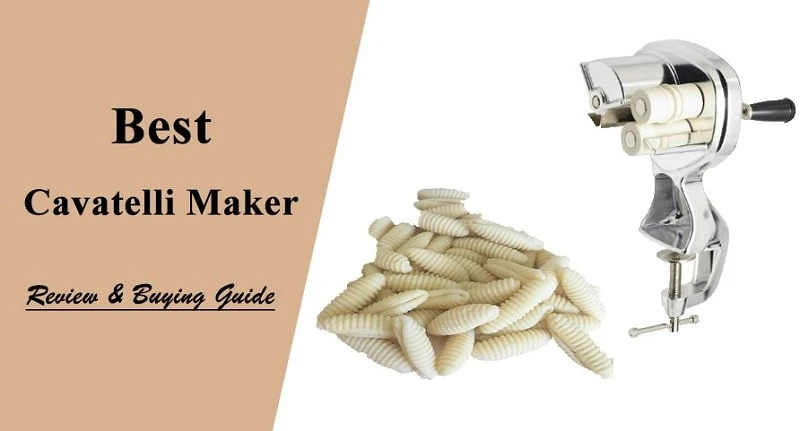 Best Cavatelli Maker Reviews