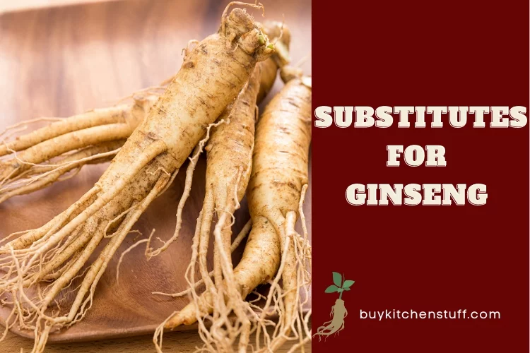 Top 7 Substitutes for Ginseng