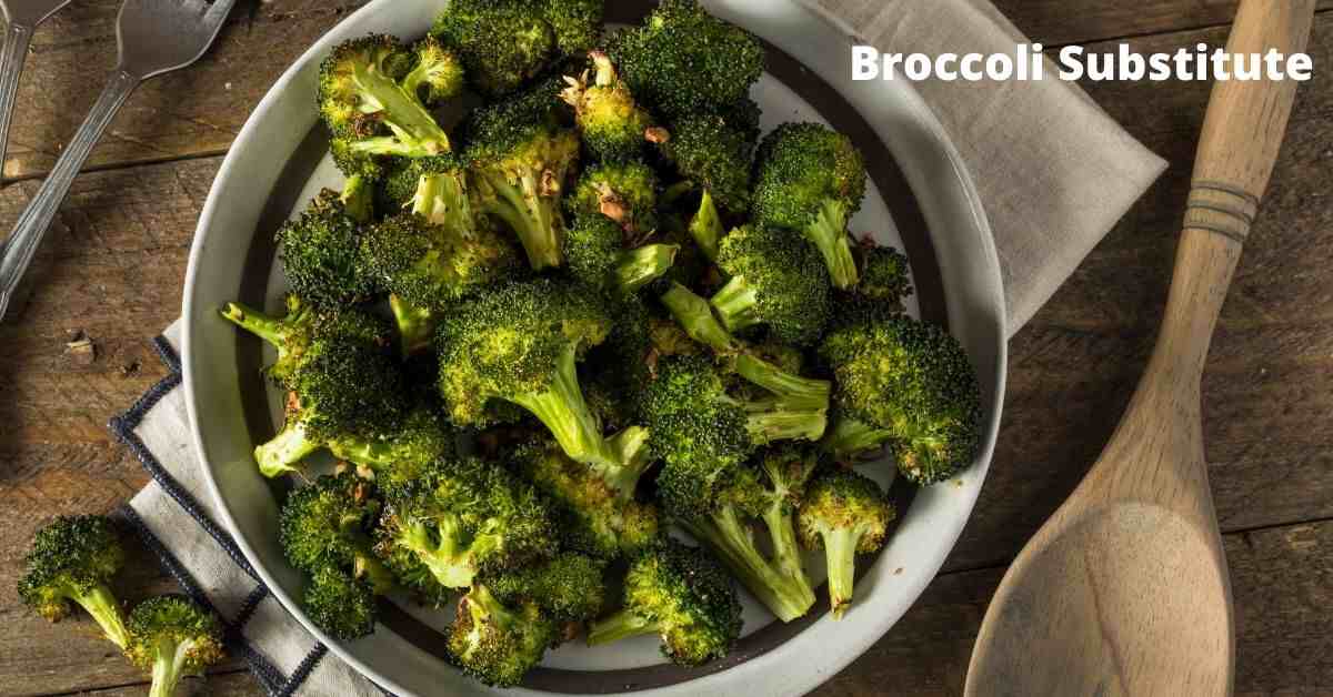 Top 11 Broccoli Substitute in terms of Taste and Nutrition