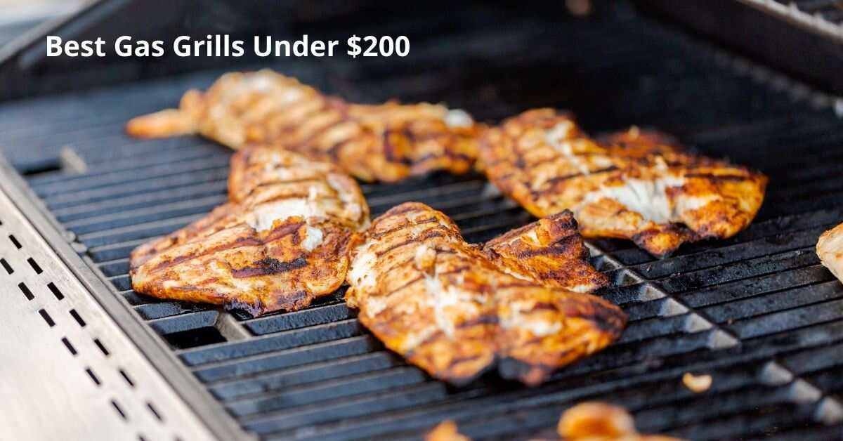 Editors' Picks for Top Gas Grills Under 200